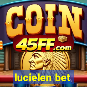 lucielen bet